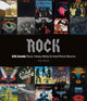 Book cover of: Rock: 101 Iconic Rock, Heavy Metal and Hard Rock Albums. By: Paul Elliot