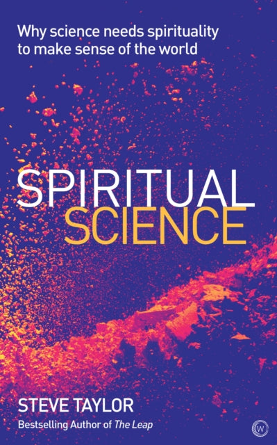 Book cover of: Spiritual Science. By: Steve Taylor