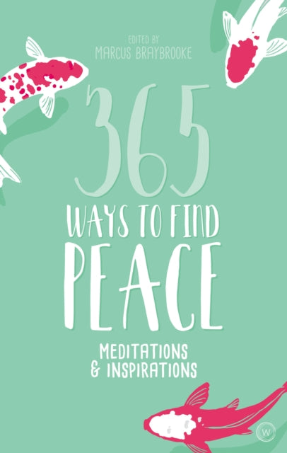 Book cover of: 365 Ways to Find Peace