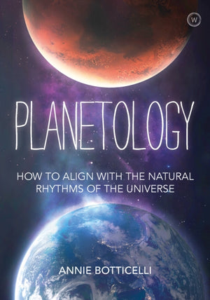 Planetology, How to Align with the Natural Rhythms of the Universe