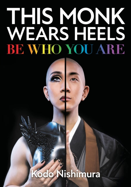 Book cover of: This Monk Wears Heels. By: Kodo Nishimura