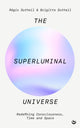Book cover of: Superluminal Universe