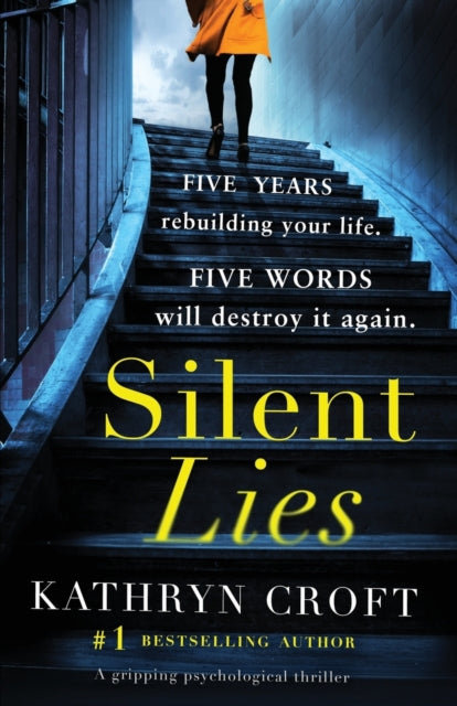 Silent Lies, A gripping psychological thriller with a shocking twist