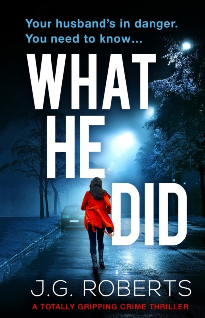 Book cover of: What He Did. By: J. G. Roberts