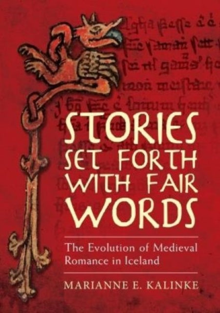 Book cover of: Stories Set Forth with Fair Words. By: Marianne E. Kalinke