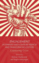 Book cover of: Engagement in 21st Century French and Francophone Culture. By: Helena Chadderton
