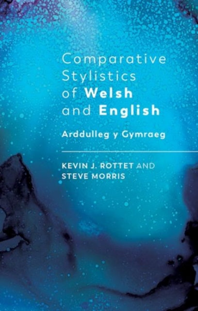 Book cover of: Comparative Stylistics of Welsh and English