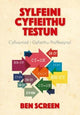 Book cover of: Sylfeini Cyfieithu Testun. By: Ben Screen