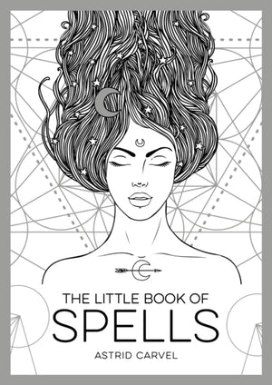 Little Book of Spells, An Introduction to White Witchcraft