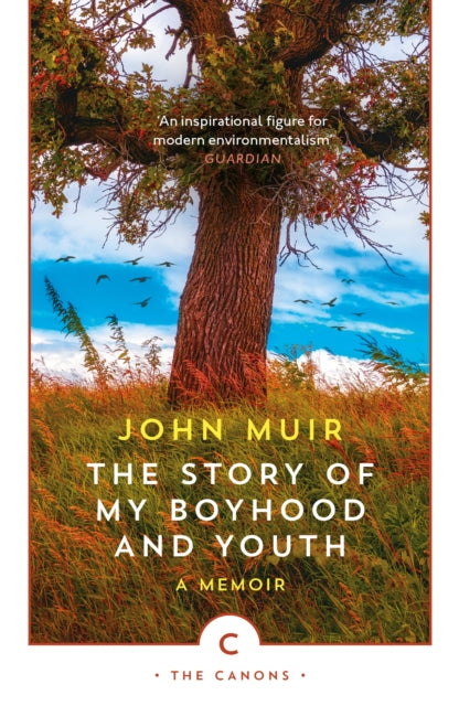 Book cover of: Story of My Boyhood and Youth. By: John Muir