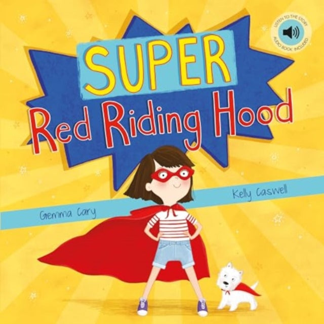 Book cover of: Super Red Riding Hood