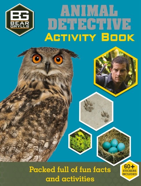 Book cover of: Bear Grylls Sticker Activity: Animal Detective