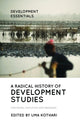 Book cover of: Radical History of Development Studies. By: Uma Kothari