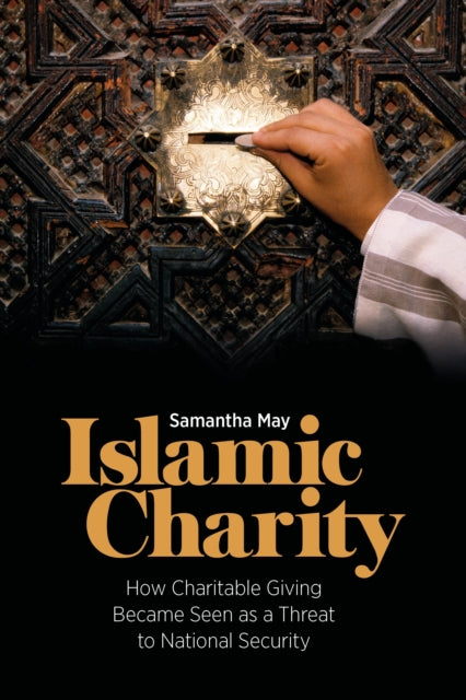 Book cover of: Islamic Charity. By: Samantha May