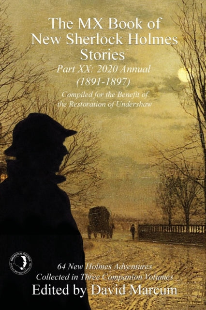 Book cover of: MX Book of New Sherlock Holmes Stories Part XX. By: David Marcum