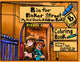 Book cover of: B is For Baker Street - My First Sherlock Holmes Coloring Book. By: Richard Ryan