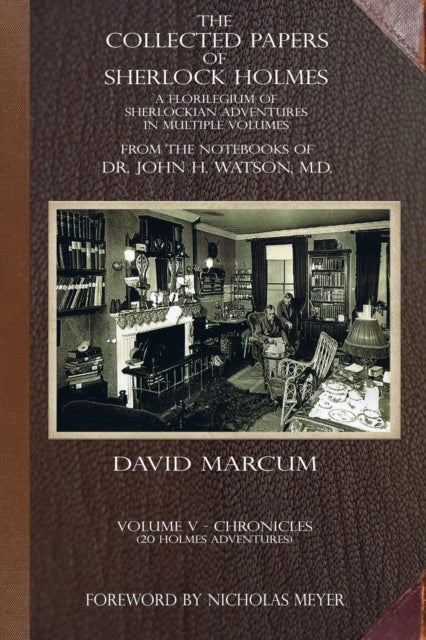 Book cover of: Collected Papers of Sherlock Holmes - Volume 5. By: David Marcum