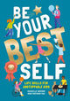 Book cover of: Be Your Best Self. By: BROWN, DANIELLE