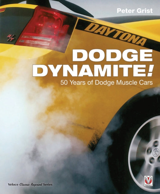 Book cover of: Dodge Dynamite!. By: Peter Grist