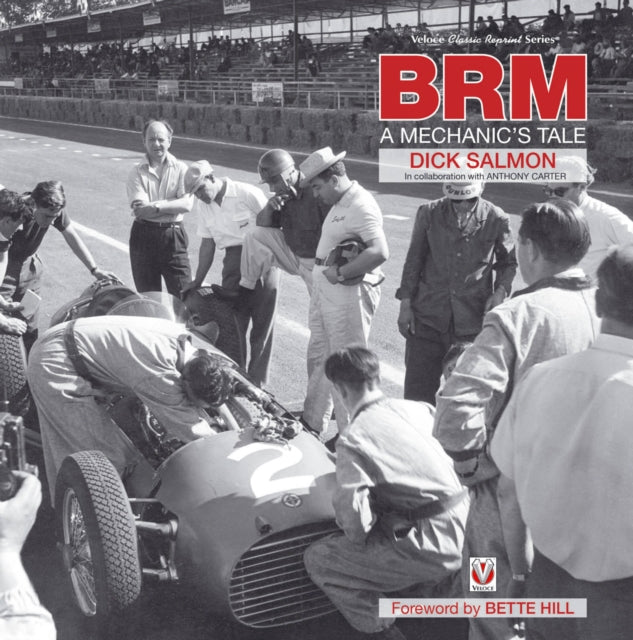Book cover of: Brm - a Mechanic‘s Tale. By: Richard Salmon