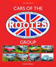 Book cover of: Cars of the Rootes Group. By: Graham Robson