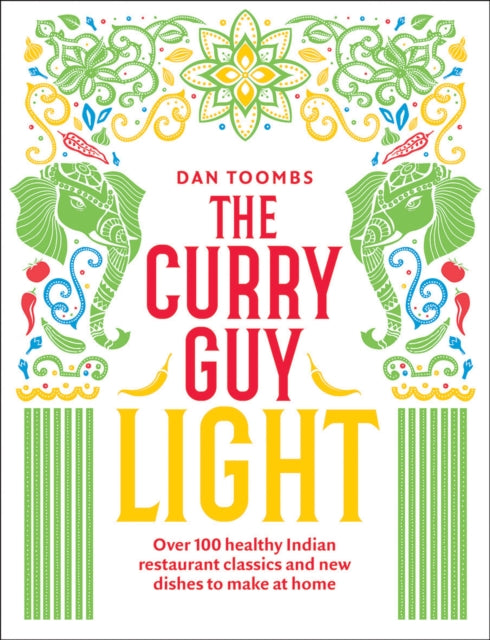 Book cover of: Curry Guy Light. By: Dan Toombs