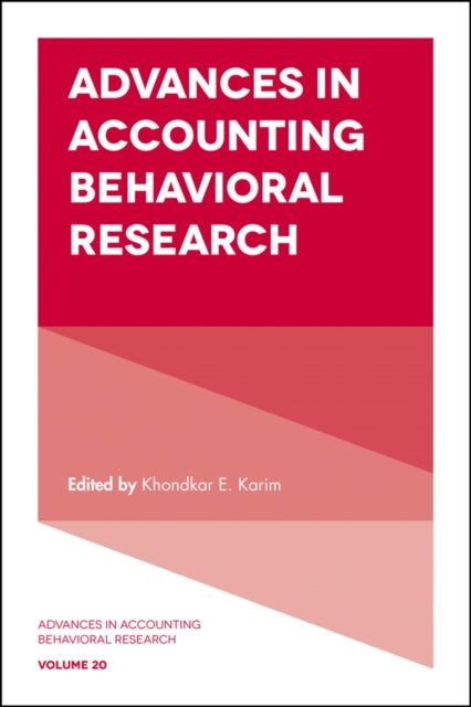 Book cover of: Advances in Accounting Behavioral Research. By: Karim E. Khondkar
