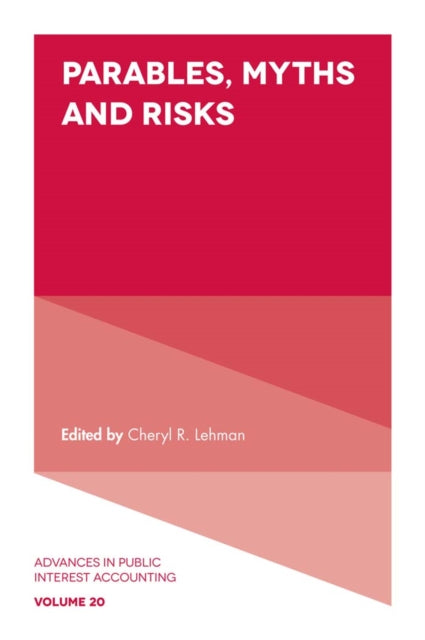 Book cover of: Parables, Myths and Risks. By: Cheryl R. Lehman