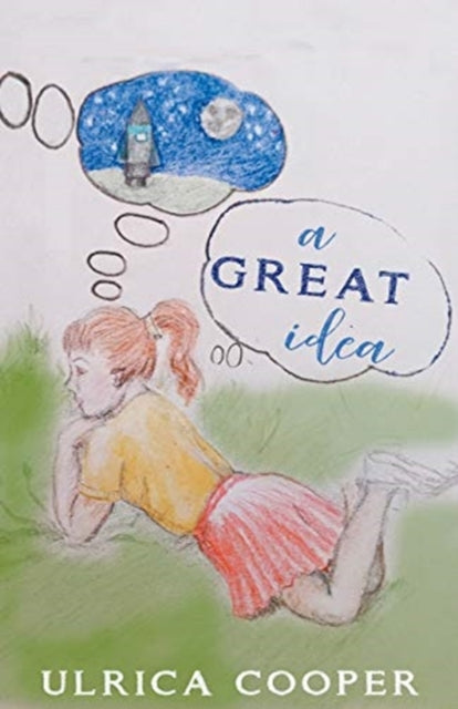 Book cover of: Great Idea. By: Ulrica Cooper