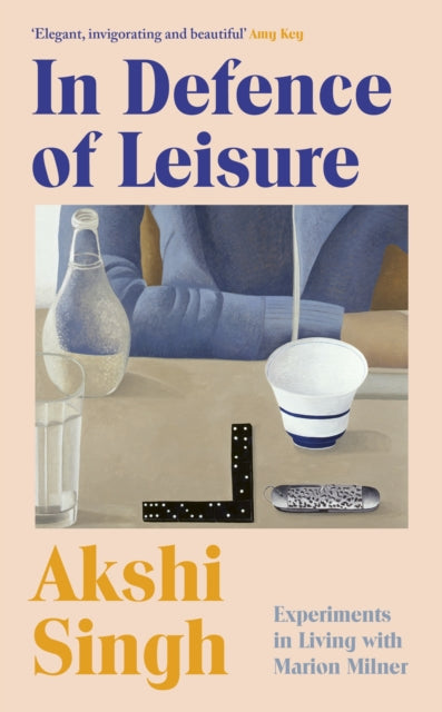 Book cover of: In Defence of Leisure