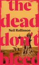 Book cover of: Dead Don't Bleed