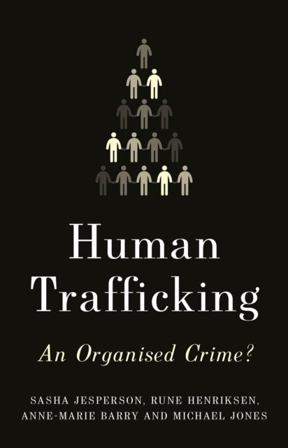Book cover of: Human Trafficking. By: Sasha Jesperson