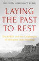 Book cover of: Laying the Past to Rest. By: Mulugeta Gebrehiwot Berhe
