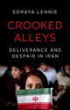 Book cover of: Crooked Alleys. By: Soraya Lennie