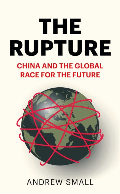 Book cover of: Rupture. By: Andrew Small