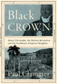 Book cover of: Black Crown. By: Paul Clammer