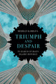 Book cover of: Triumph and Despair. By: Mehran Kamrava