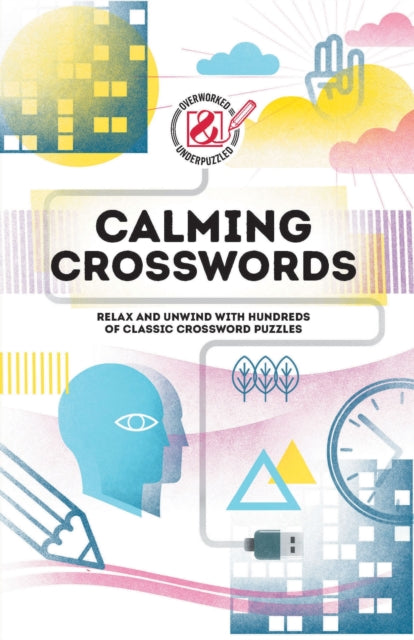 Book cover of: Calming Crosswords. By: Tim Dedopulos