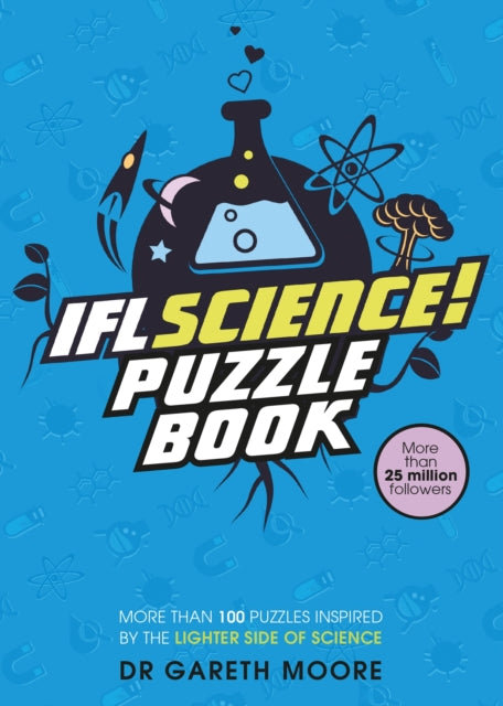 Book cover of: IFLScience! The Official Science Puzzle Book. By: Gareth Moore