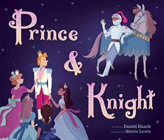 Prince and Knight 9781787418257 Daniel Haack