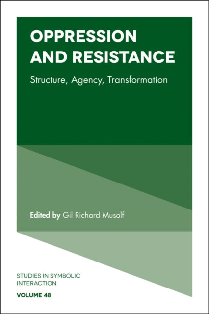 Book cover of: Oppression and Resistance. By: Gil Richard Musolf