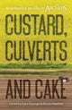 Book cover of: Custard, Culverts and Cake. By: Cara Courage