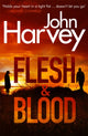 Book cover of: Flesh And Blood. By: Harvey, John