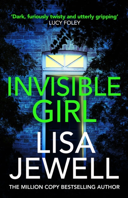 Book cover of: Invisible Girl. By: Lisa Jewell