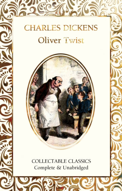 Book cover of: Oliver Twist. By: Charles Dickens