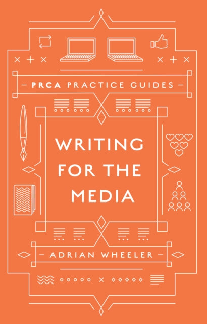 Book cover of: Writing for the Media. By: Adrian Wheeler
