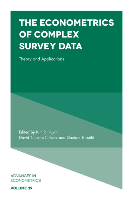 Book cover of: Econometrics of Complex Survey Data. By: Kim P. Huynh