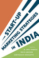 Book cover of: Start-up Marketing Strategies in India. By: M. Anil Ramesh
