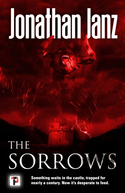Book cover of: Sorrows. By: Jonathan Janz (author)