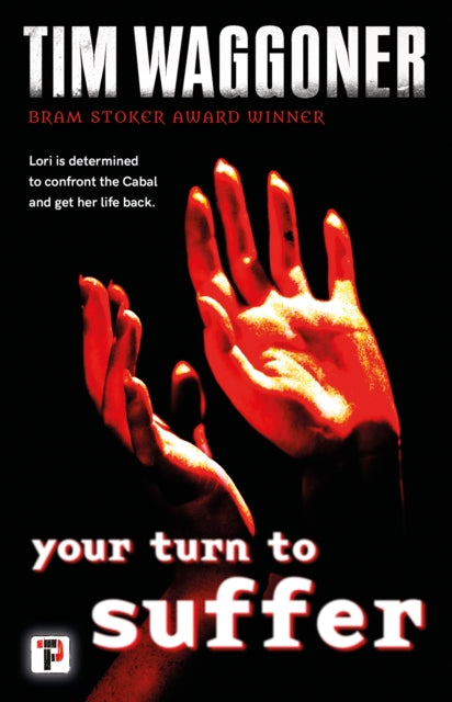 Book cover of: Your Turn to Suffer. By: T. Waggoner